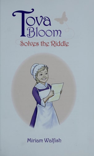 Tova Bloom Solves the Riddle