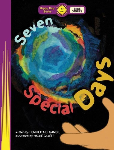 Seven Special Days (Happy Day® Books: Bible Stories)