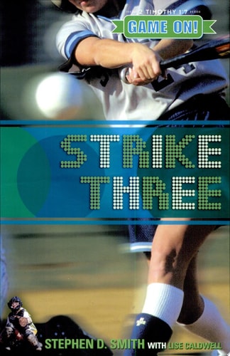Strike Three (Game on for Girls)