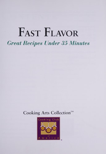 Fast Flavor - Great Recipes Under 35 Minutes (Cooking Arts Collection)