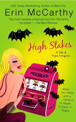 High Stakes (Vegas Vampires, Book 1)
