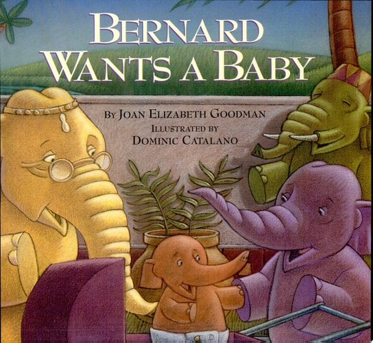 Bernard Wants a Baby