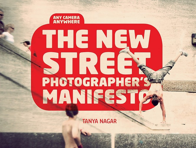 THE NEW STREET PHOTOGRAPHER'S MANIFESTO /ANGLAIS