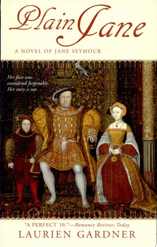 Plain Jane: A Novel of Jane Seymour (Tudor Women Series)