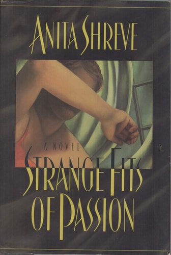 Strange Fits of Passion