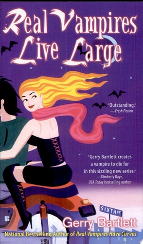 Real Vampires Live Large (Glory St. Claire, Book 2)