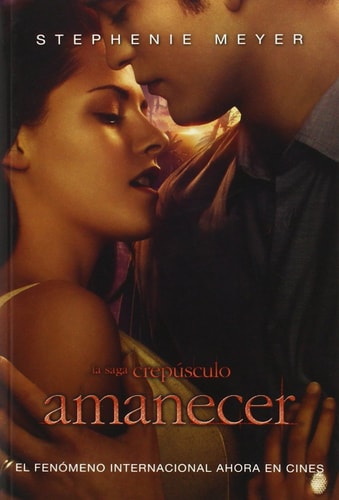 Amanecer / Breaking Dawn (Spanish Edition)