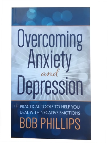Overcoming Anxiety and Depression: Practical Tools to Help You Deal with Negative Emotions