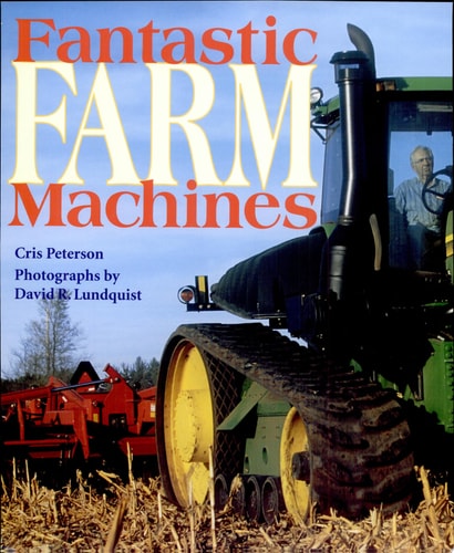 Fantastic Farm Machines
