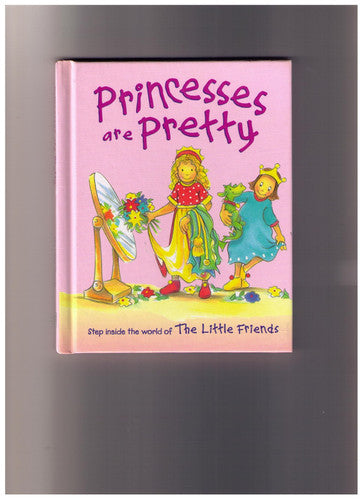 Princesses Are Pretty
