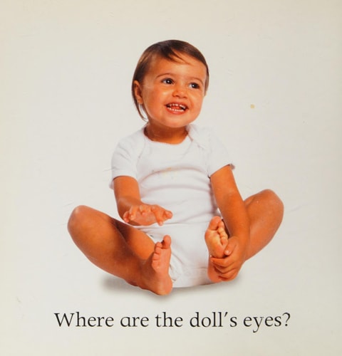 Eyes, Nose, Toes Peekaboo! Touch-and-Feel and Lift-the-Flap