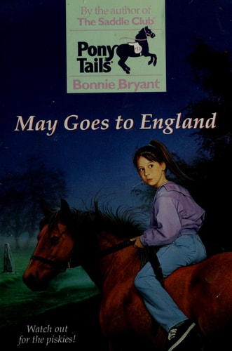 May Goes to England (Pony Tails)