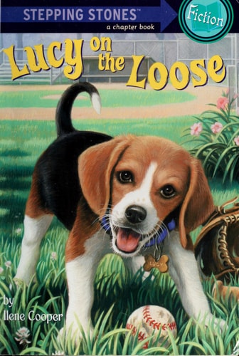 Lucy on the Loose (A Stepping Stone Book)