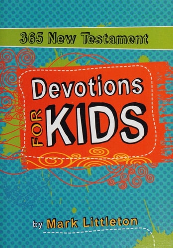 365 New Testament Devotions for Kids