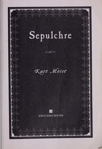 Sepulchre (The Languedoc Trilogy)