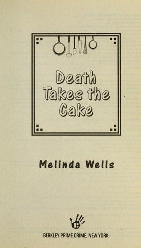 Death Takes the Cake (Della Cooks Mystery)