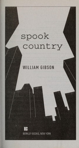 Spook Country (Blue Ant)