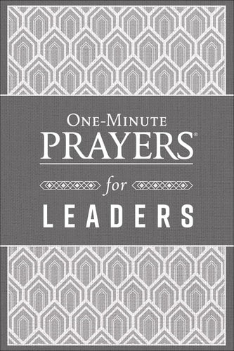 One-Minute Prayers for Leaders
