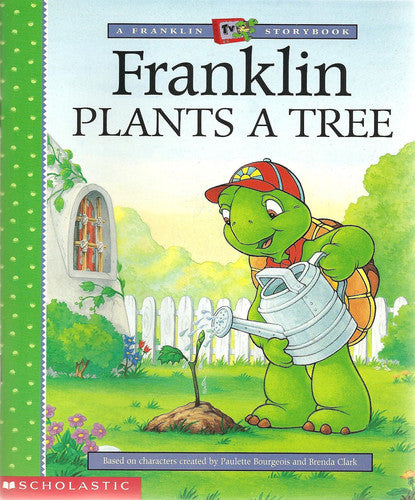 Franklin Plants a Tree
