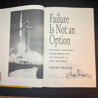 Failure Is Not an Option - Gene Kranz - Signed Copy - 2000