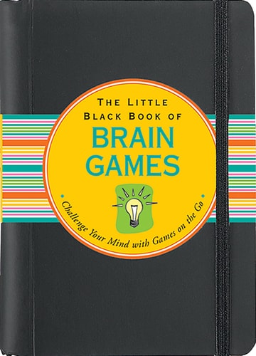The Little Black Book of Brain Games (Brain Teasers) (Little Black Books (Peter Pauper Paperback))