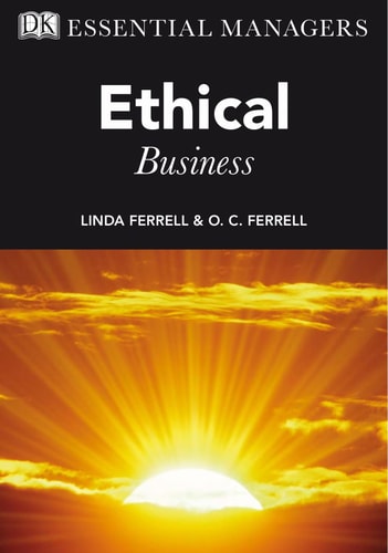DK Essential Managers: Ethical Business