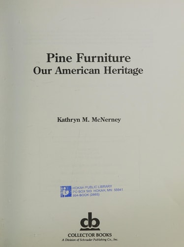 Pine Furniture: Our American Heritage