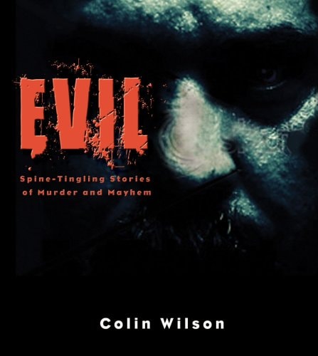 Evil: Spine Tingling Stories of Murder and Mayhem (Hammond Atlas)