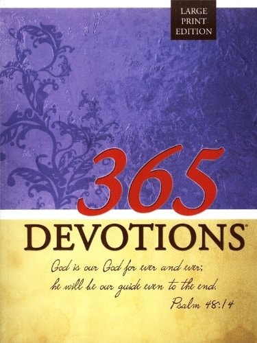 365 Devotions® Large Print Edition-2011