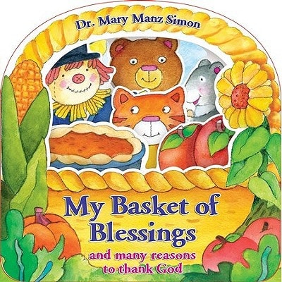 My Basket of Blessings: and many reasons to thank God