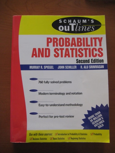 Schaum's Outline: Probability and Statistics, Second Edition