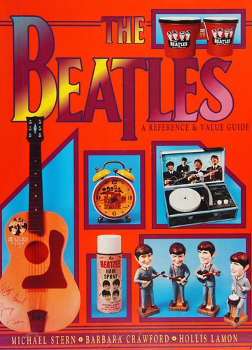 The Beatles: A Reference & Value Guide