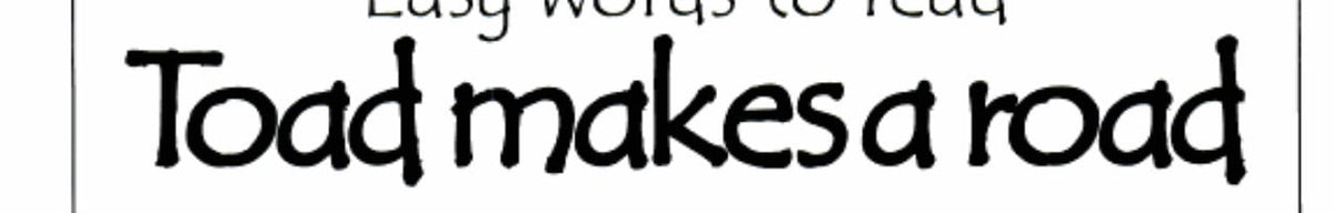 Toad Makes a Road (Easy Words to Read Series)