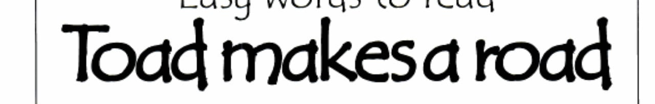 Toad Makes a Road (Easy Words to Read Series)