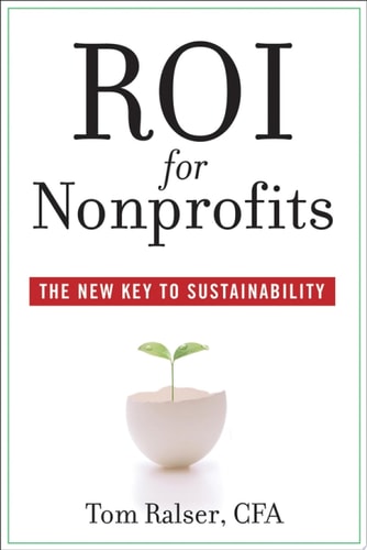 ROI For Nonprofits: The New Key to Sustainability