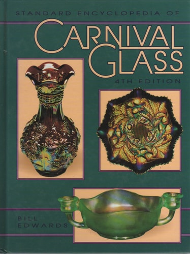 Standard Encyclopedia of Carnival Glass