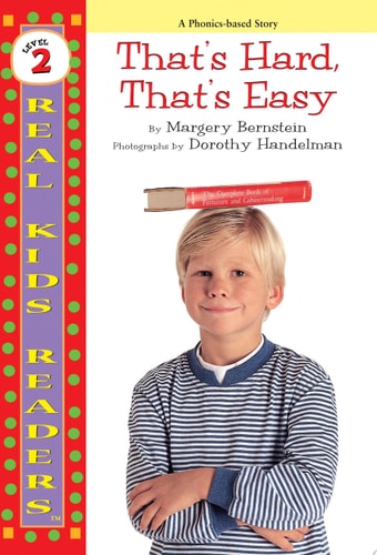 That's Hard, That's Easy (Real Kids Readers, Level 2)