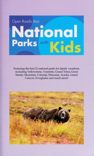 Open Road's Best National Parks with Kids 2E