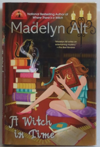 A Witch In Time (A Bewitching Mystery)
