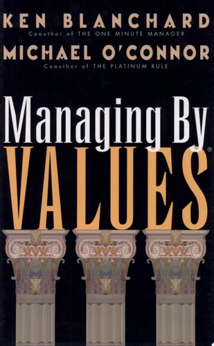 Managing by Values
