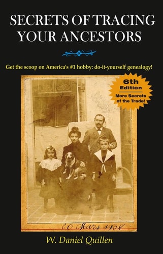 Secrets of Tracing Your Ancestors, 6E