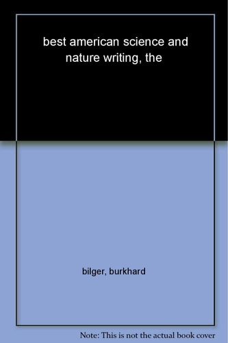 The Best American Science and Nature Writing 2000 (The Best American Series)