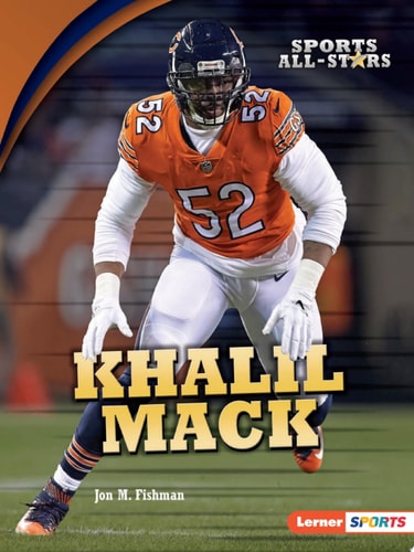 Khalil Mack (Sports All-Stars (Lerner ™ Sports))