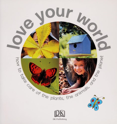 Love Your World