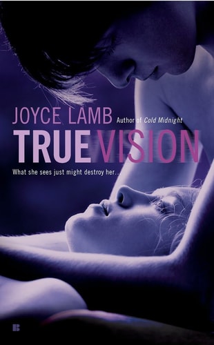 True Vision (True Trilogy)