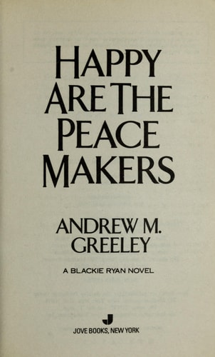 Happy Are the Peace Makers