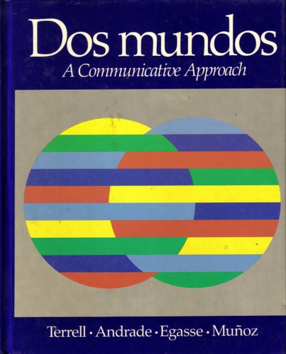 Dos mundos: A communicative approach