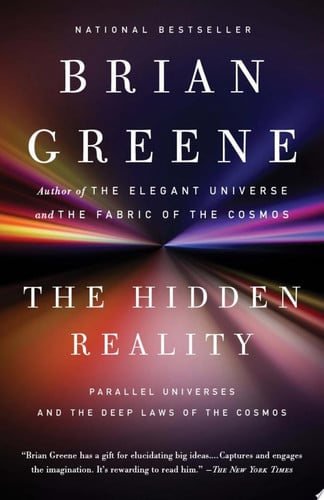 The Hidden Reality Parallel Universes and the Deep Laws of the Cosmos