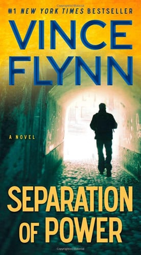 Separation of Power (5) (A Mitch Rapp Novel)