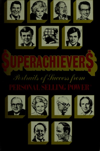 Superachievers: Portraits of Success